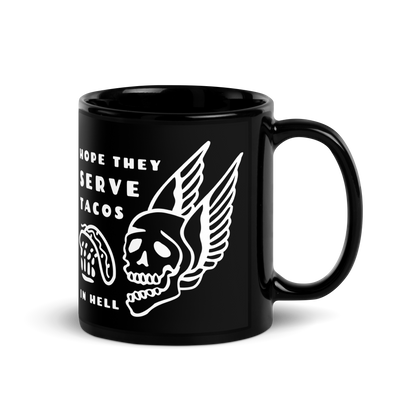 Tacos In Hell Mug
