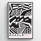 Dazzle Poster (2 sizes)